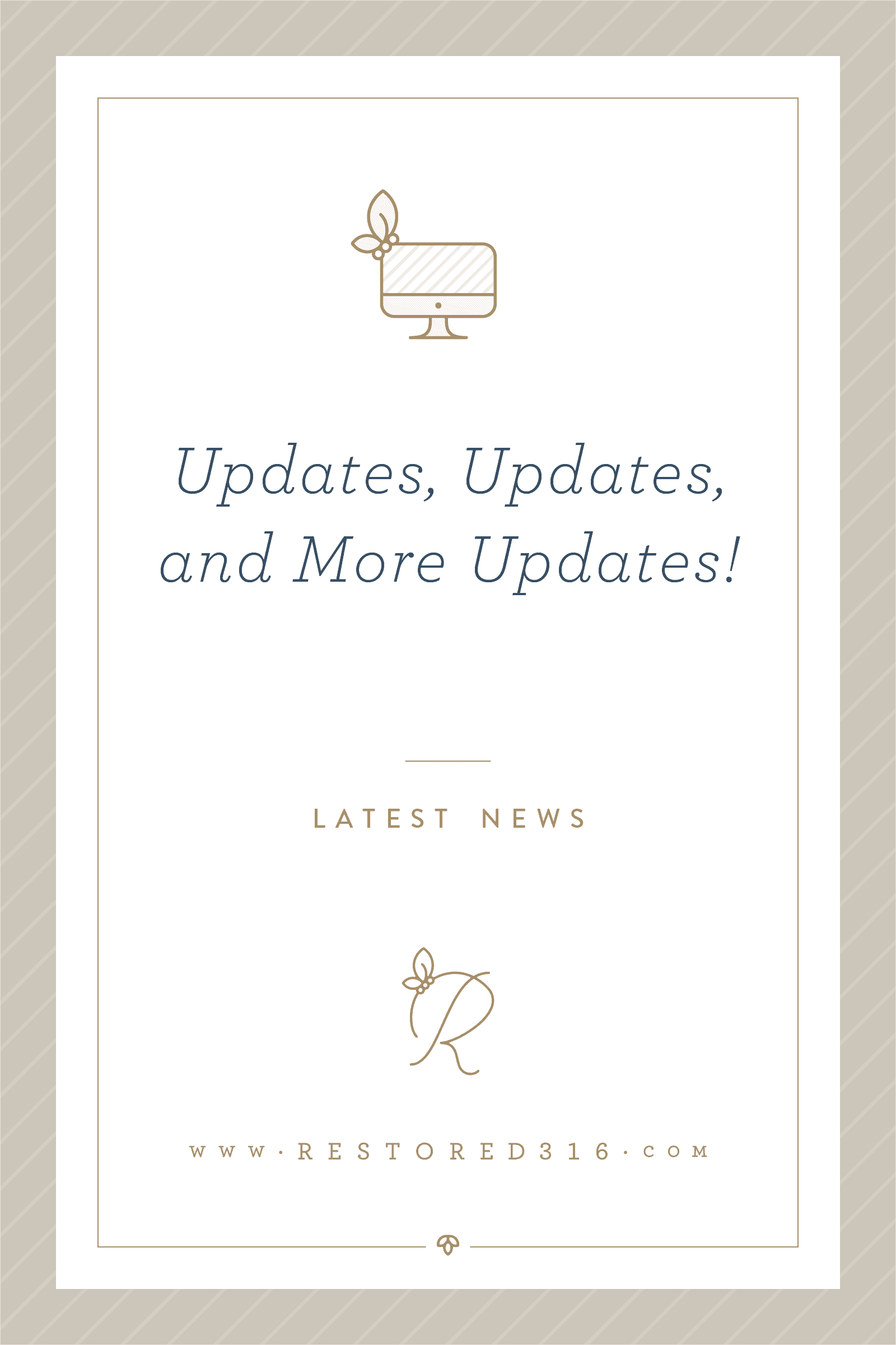 Updates, Updates and More Updates