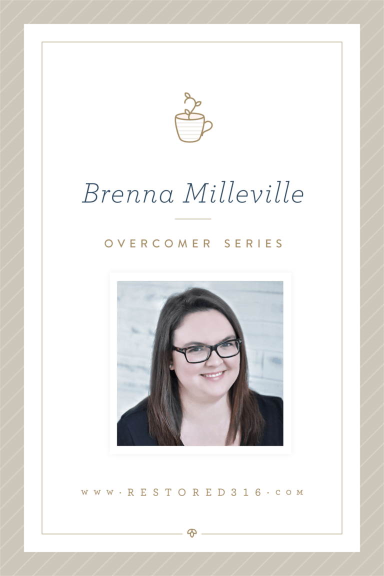 Overcomer Series with Brenna Milleville