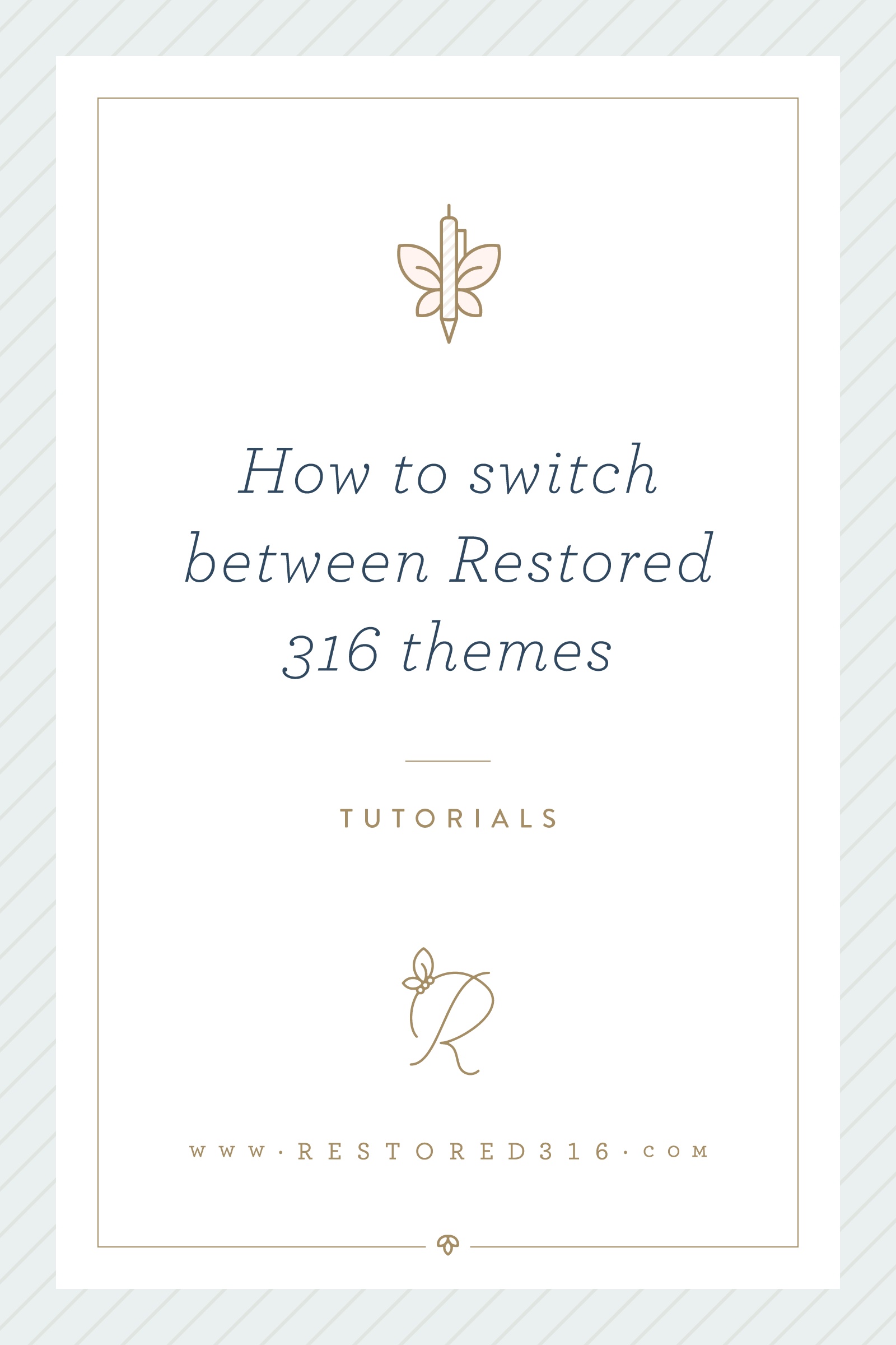How to switch between Restored 316 themes