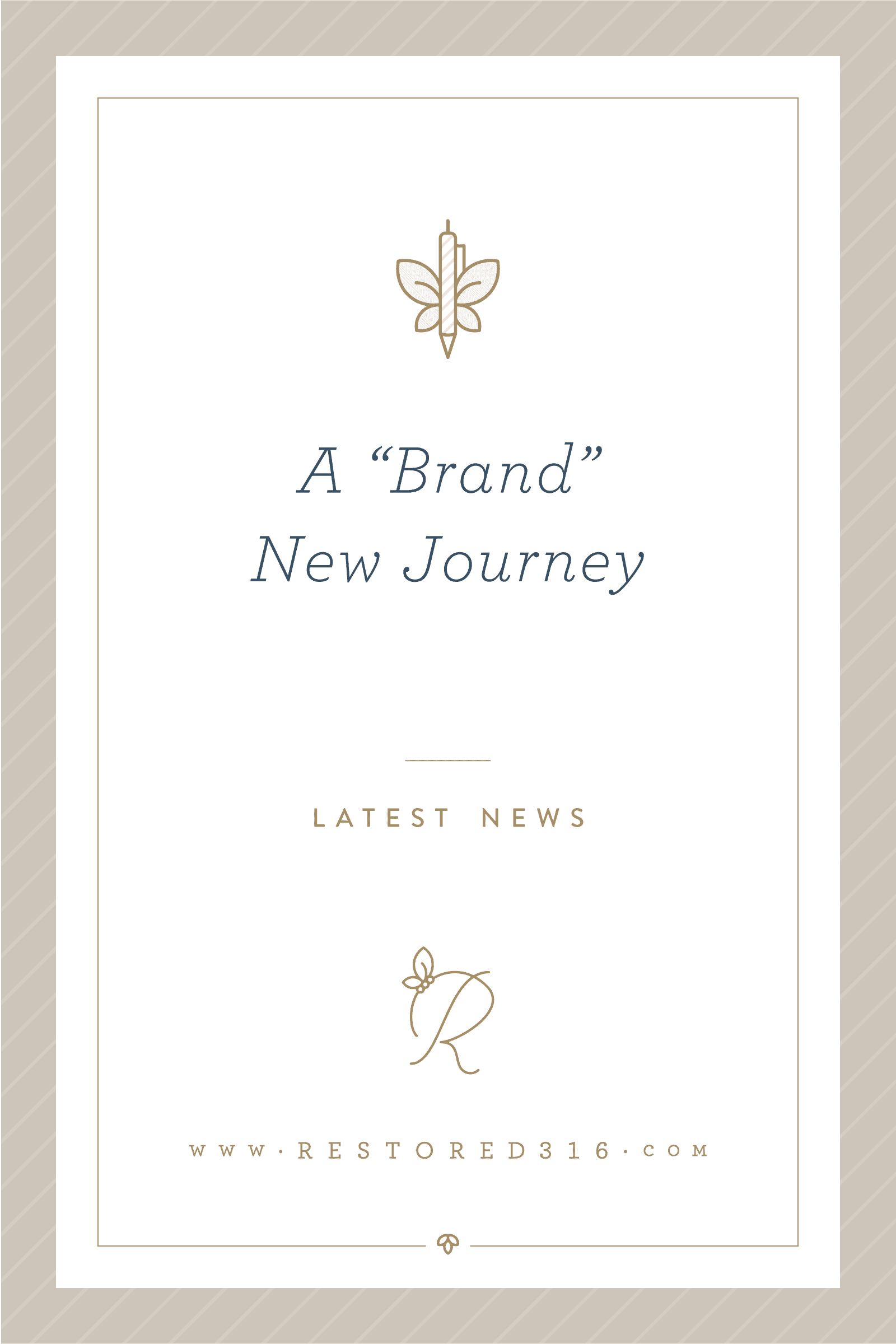 A “Brand” New Journey