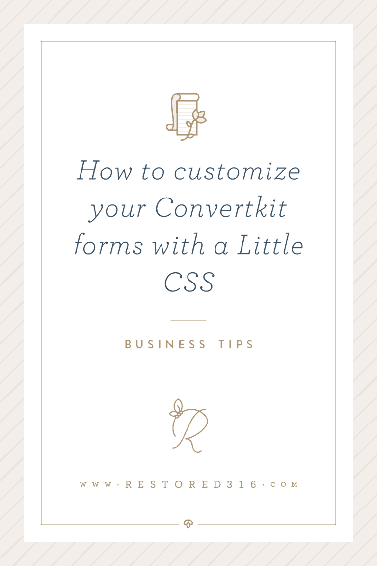 How to customize your ConvertKit forms with a little CSS