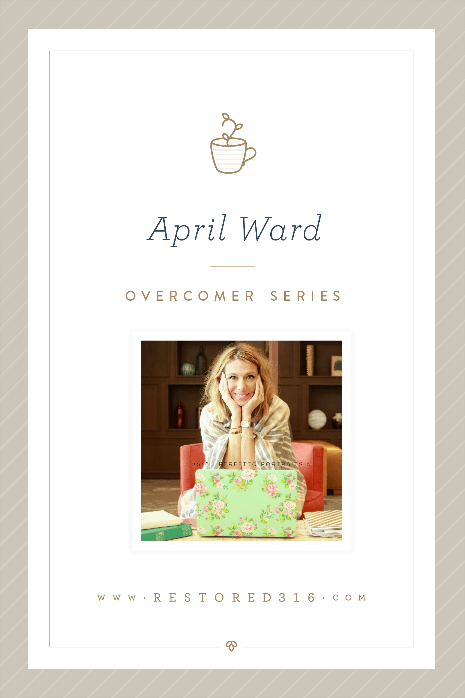 Overcomer Series with April Ward