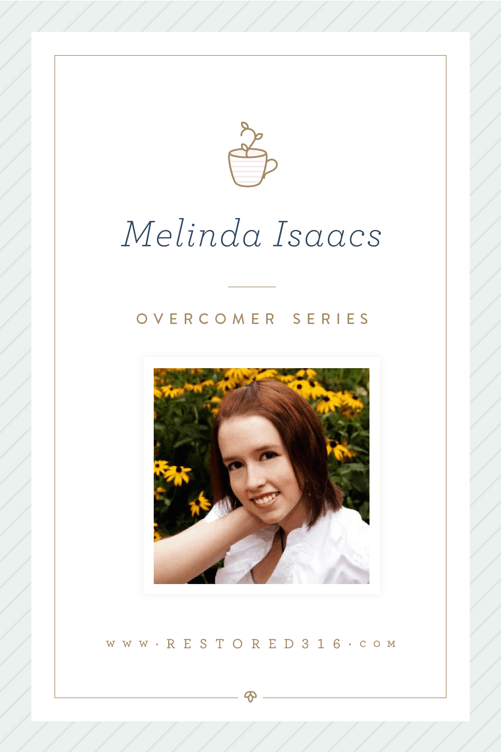 Overcomer Series with Melinda Isaacs
