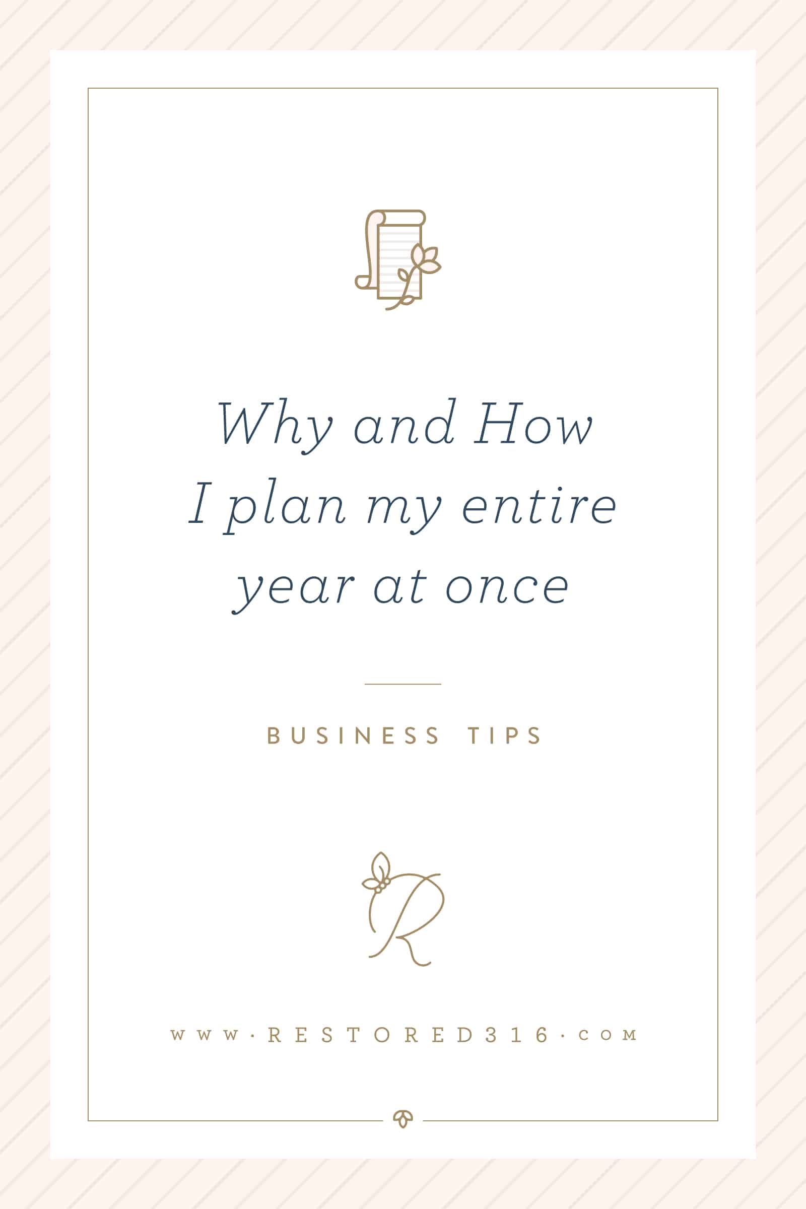 Why and How I plan my entire year at once