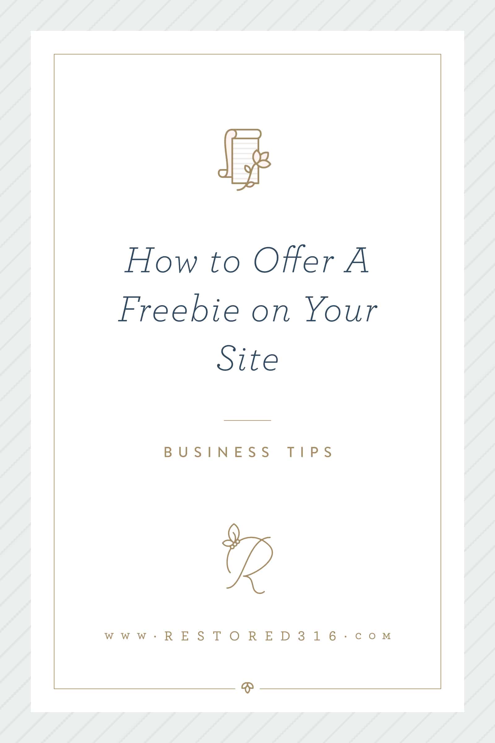 How to Offer A Freebie for Your Site