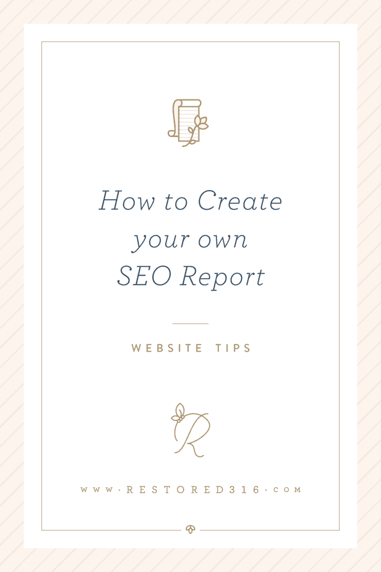 How to create your own SEO Report