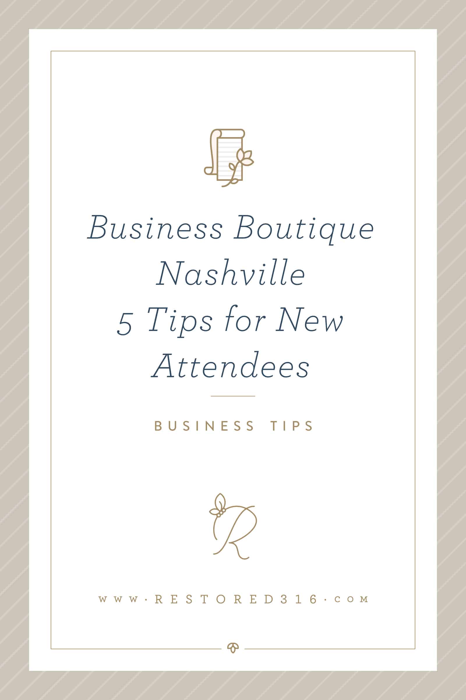 Business Boutique Nashville: 5 Tips For New Attendees