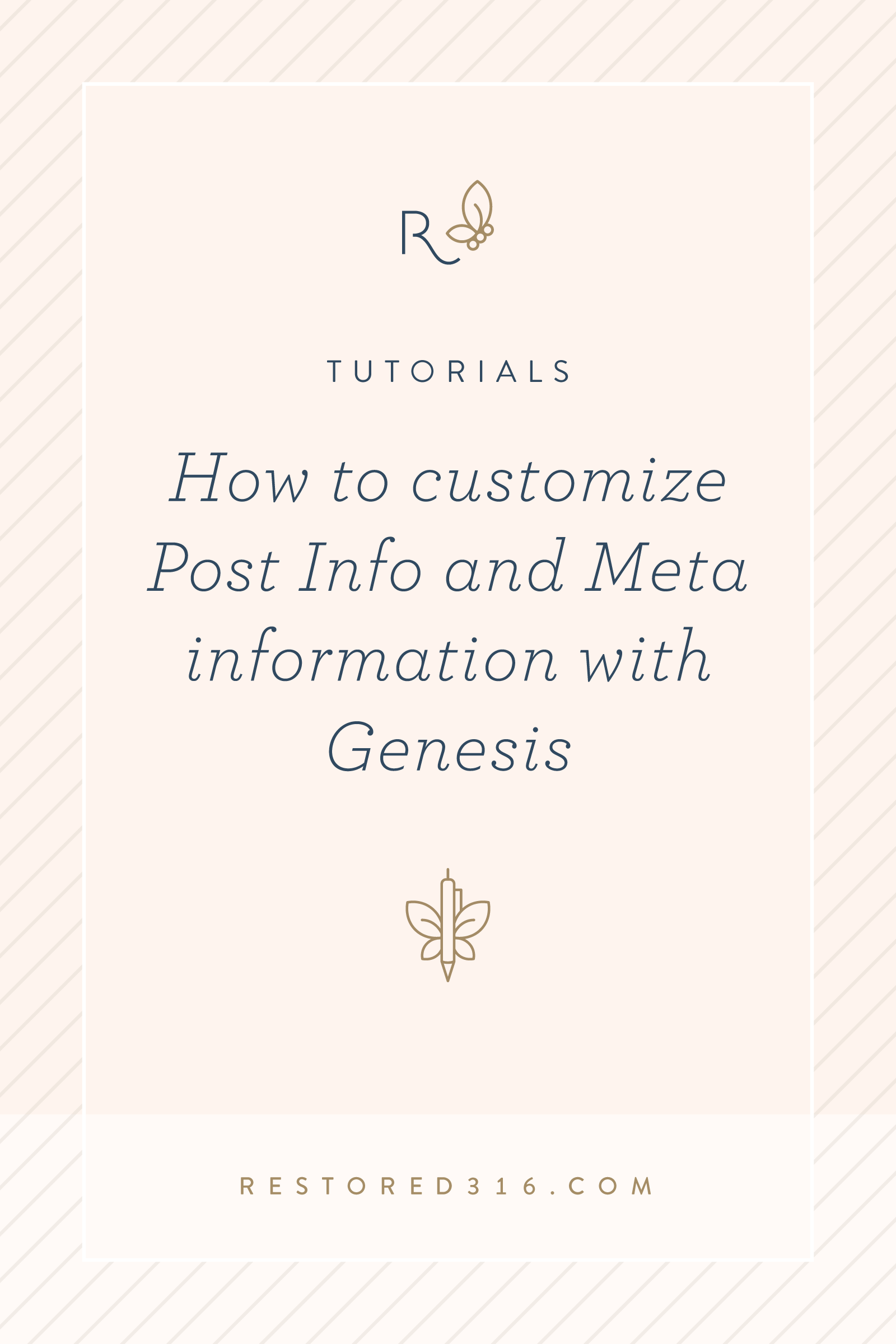 How to customize Post Info and Meta information with Genesis