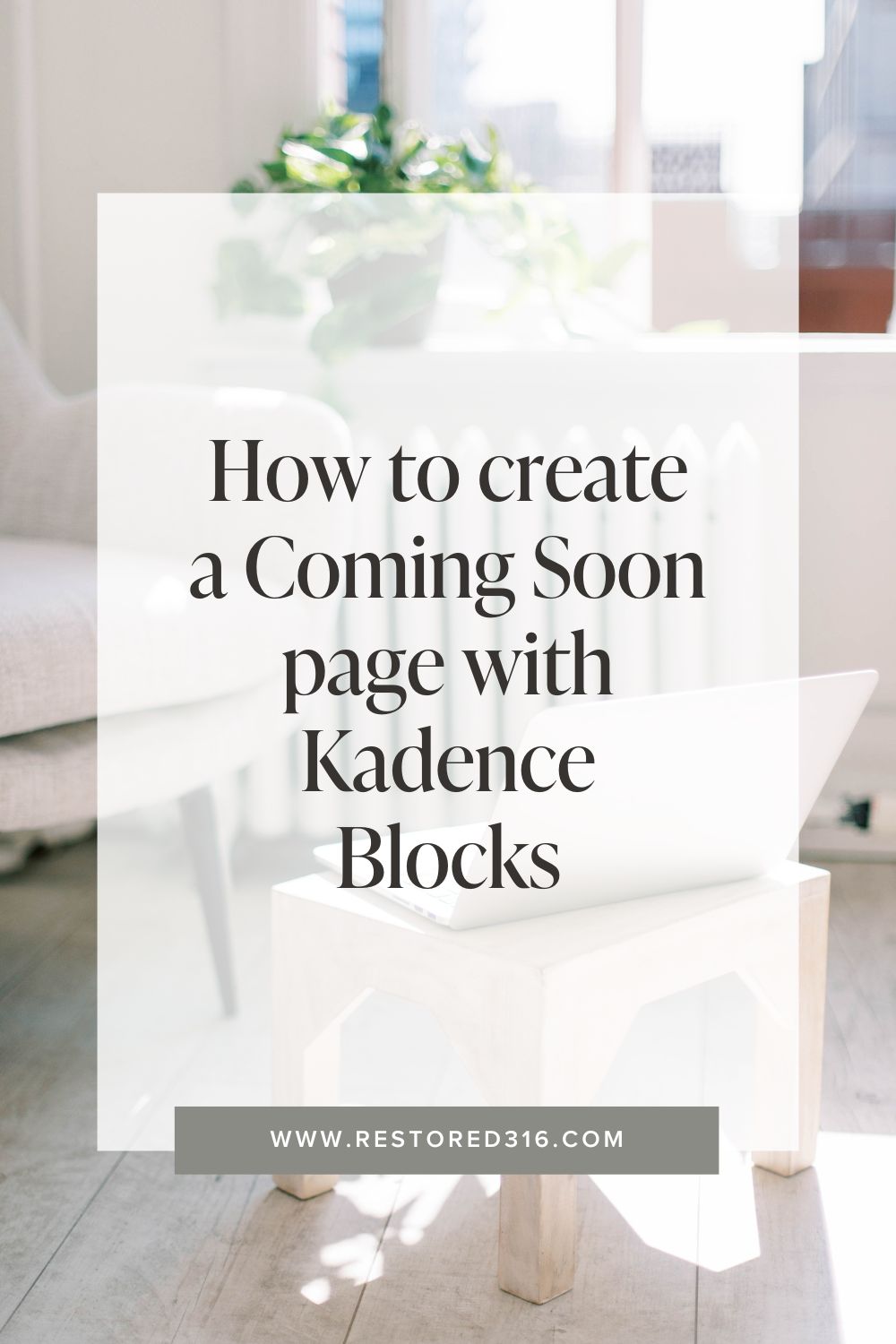 How to create a Coming Soon page with Kadence Blocks Pinterest